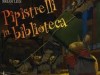 Pipistrelli in biblioteca, di Brian Lies