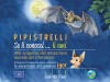 “Pipistrelli. Se li conosci… li ami!”